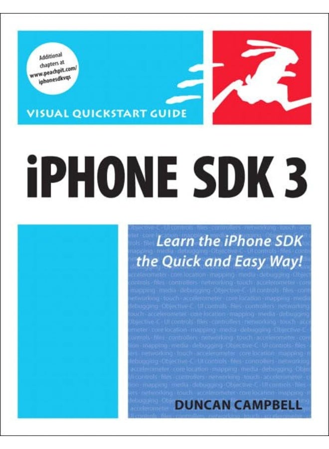 Peachpit Press Publications iPhone SDK 3: Visual QuickStart Guide (Visual QuickStart Guides) 