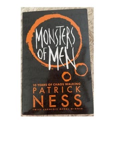 Monsters of Men (Chaos Walking #3)