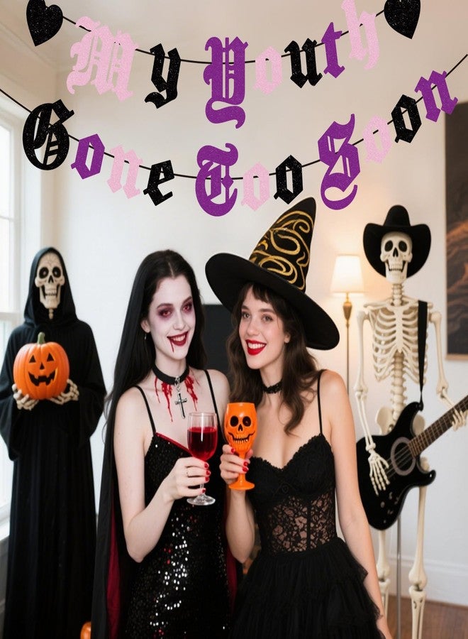 Difuento My Youth Gone Too Soon Old English Goth Banner NO DIY Glitter Gothic Decor Banner for Gothic Party Decorations Funeral Party 20th 30th 40th 50th Birthday Supplies (Pink Black Purple) - Image 4