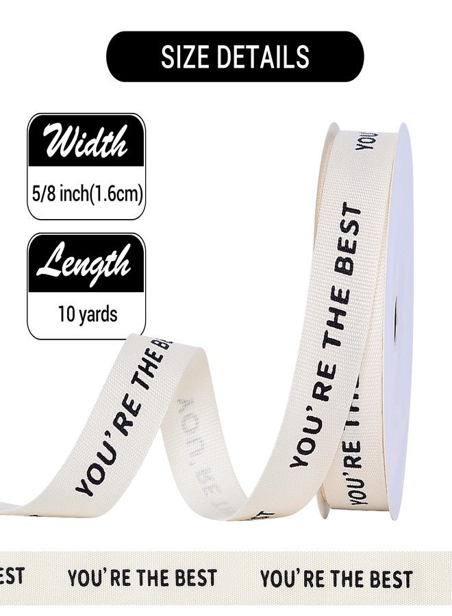 YAMA You're The Best Cotton Custom Ribbon, Natural Cream Teacher Ribbon for Gift Wrapping Crafts Flower Bouquet, 5/8 inch × 10 Yard - Image 2