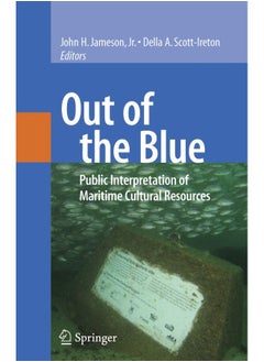Out of the Blue: Public Interpretation of Maritime Cultural Resources 