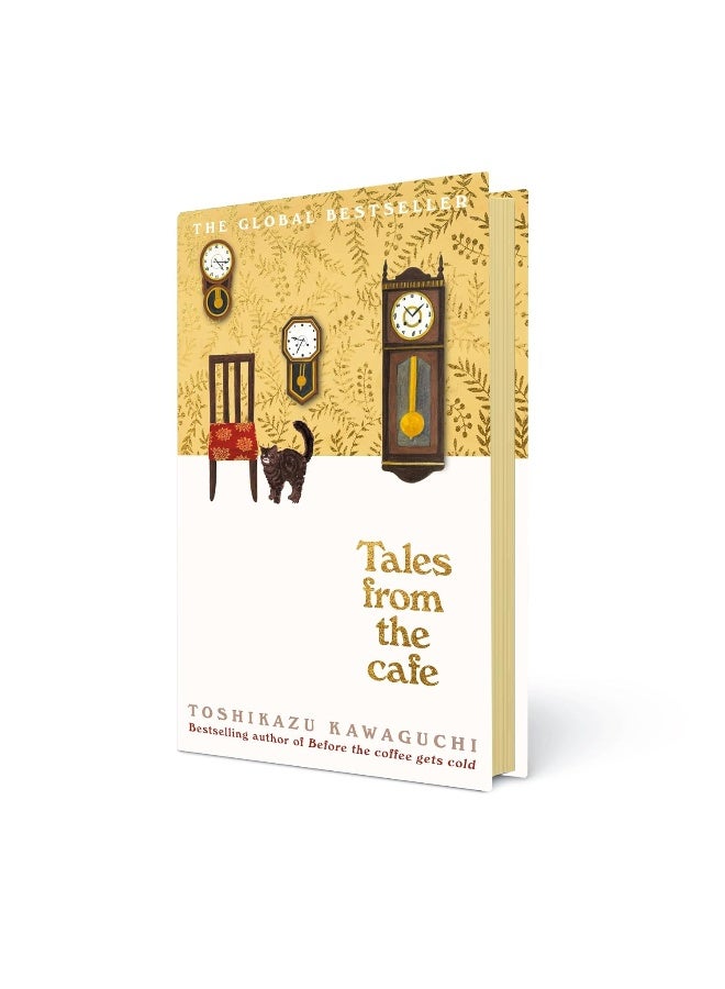 Tales from the Cafe: Book 2 in the million-copy bestselling Before the Coffee Gets cold series 