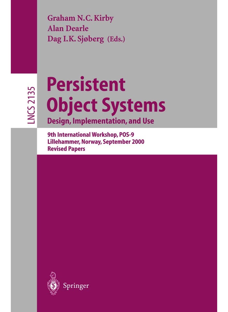 Persistent Object Systems: 9th International Workshop, POS-9, Lillehammer, Norway, September 6-8, 2000, Revised Papers 