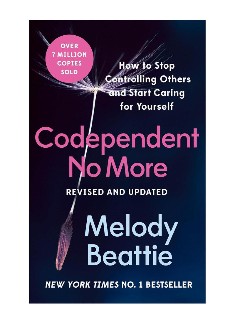 Codependent No More How To Stop Controlling Others And Start Caring For Yourself Paperback 