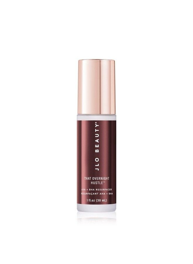 That Overnight Hustle Aha + Bha Resurfacer ; Gently Exfoliates Hydrates Brightens & Visibly Reduces Fine Lines And Wrinkles ; 1.0 Ounce