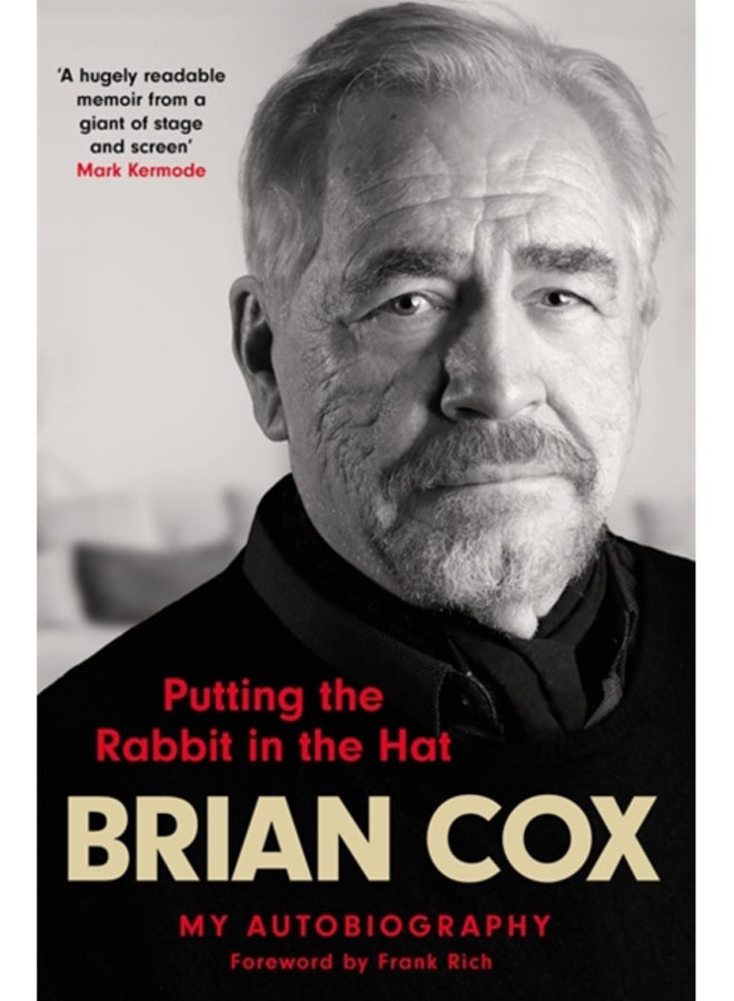 Putting the Rabbit in the Hat : The fascinating memoir from the star of Succession 