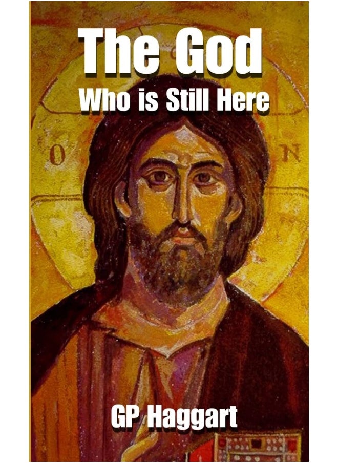 The God Who is Still Here  - Image 1