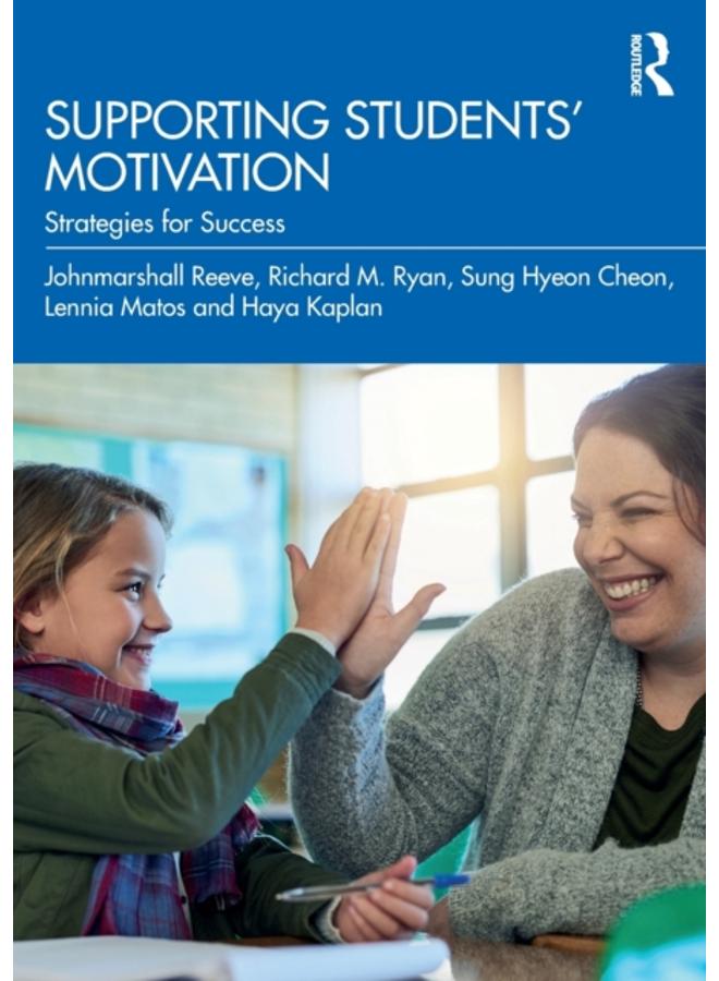 Supporting Students' Motivation : Strategies for Success 