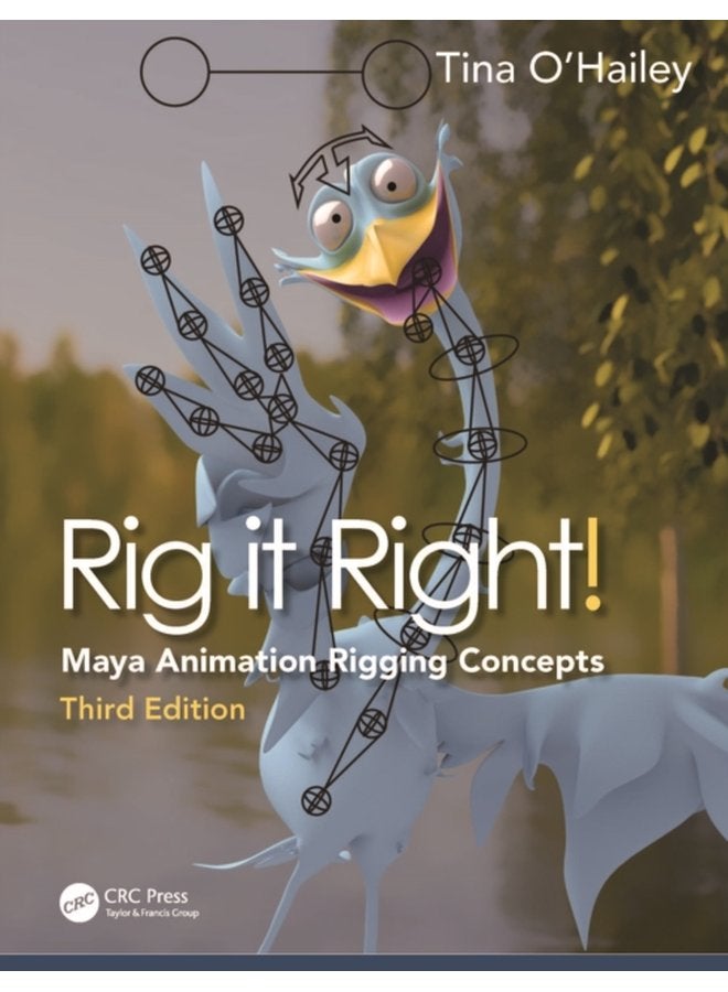 Rig it Right Maya Animation Rigging Concepts - Paperback