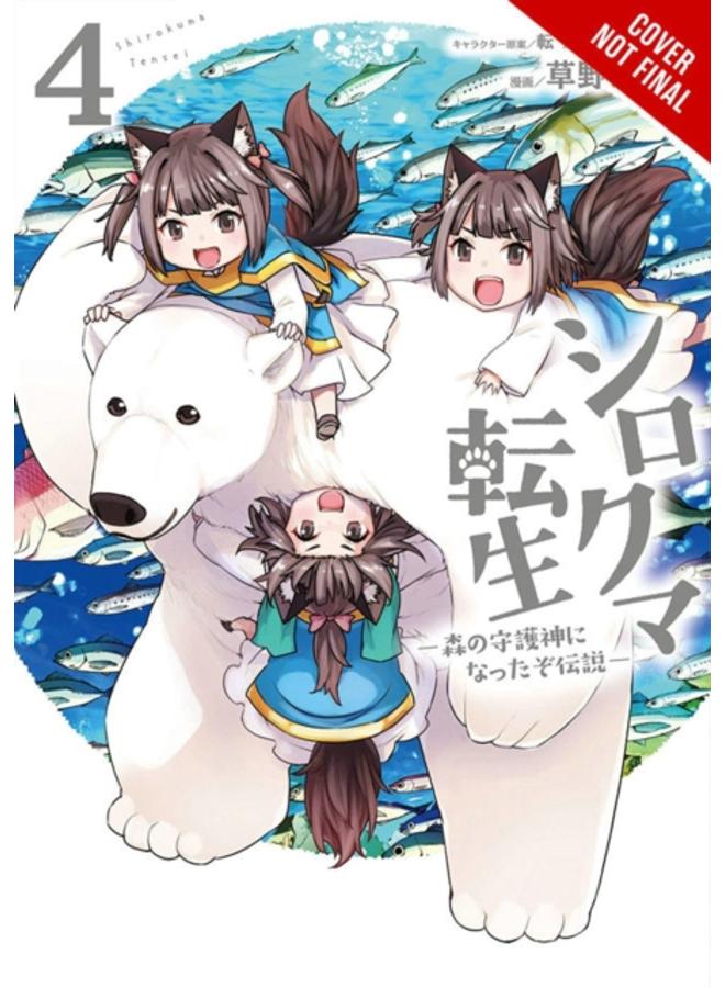 Reborn as a Polar Bear, Vol. 4 