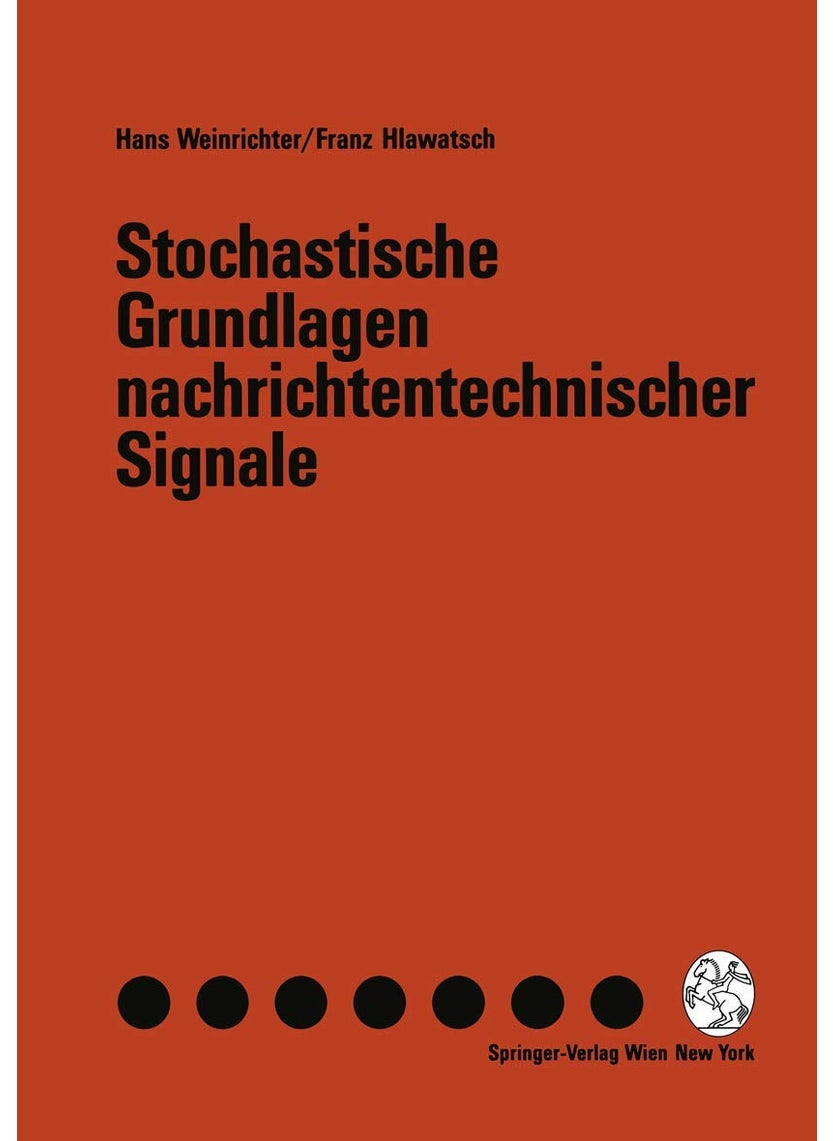 Stochastische Grundlagen nachrichtentechnischer Signale 