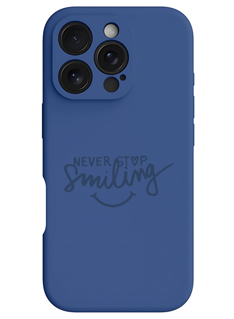 Theodor iPhone 16 Pro Max Blue Protective Slim Fit Case Liquid Silicone Cover with Full Body Protection Anti-Scratch Shockproof Case For iPhone - Never Stop Smilling - Image 1