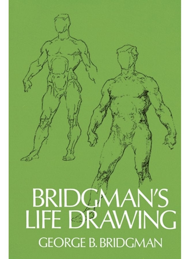 Bridgman S Life Drawing - Paperback