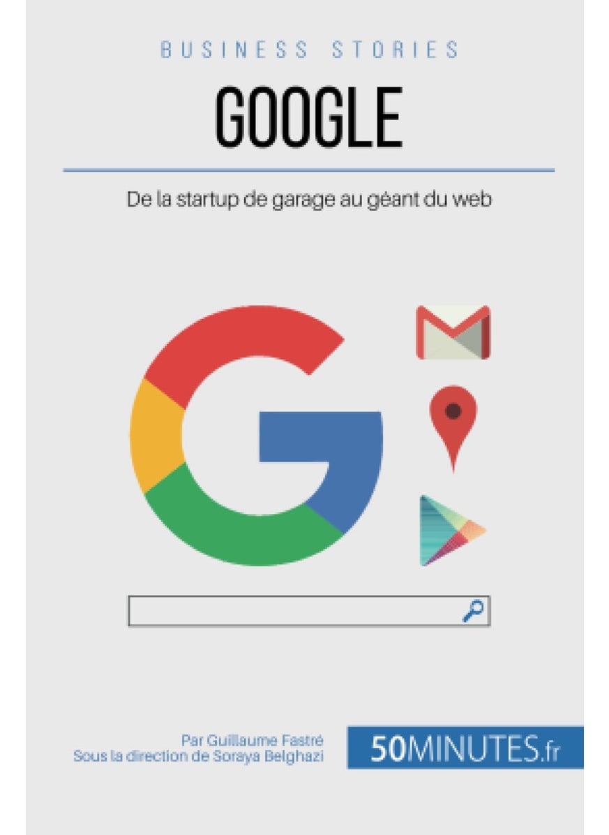 Google: De la startup de garage au géant du web  - Image 1