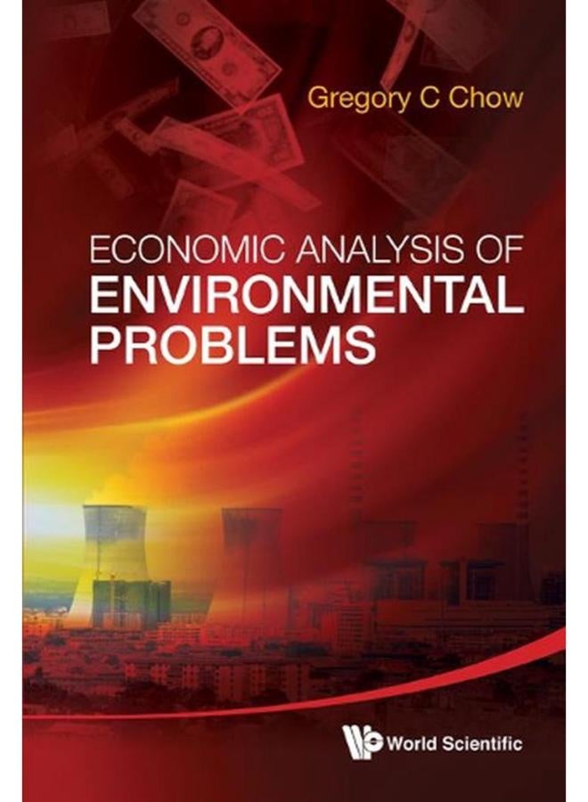 Economic Analysis Of Environmental Problems