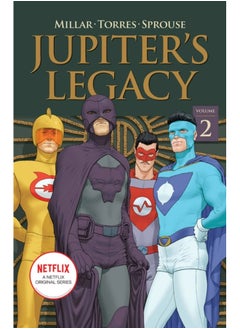 Jupiter's Legacy, Volume 2 (NETFLIX Edition)