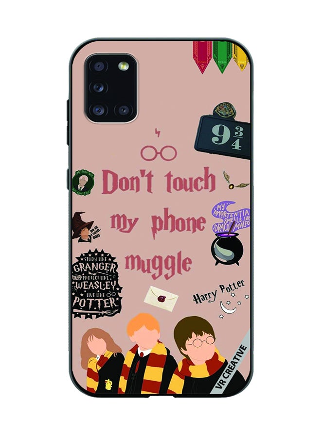 VR CREATIVE Protective Case Cover For Samsung Galaxy A31 Don't Touch My Phone Muggle Design Multicolour - Image 1