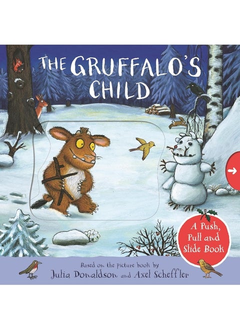 The Gruffalo's Child: A Push, Pull and Slide Book