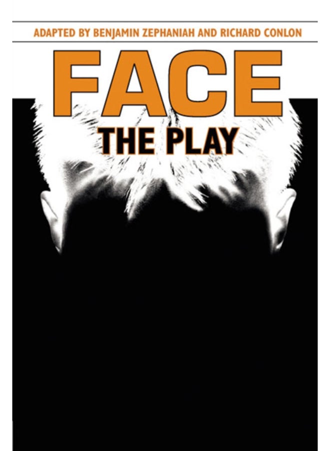 Face: The Play