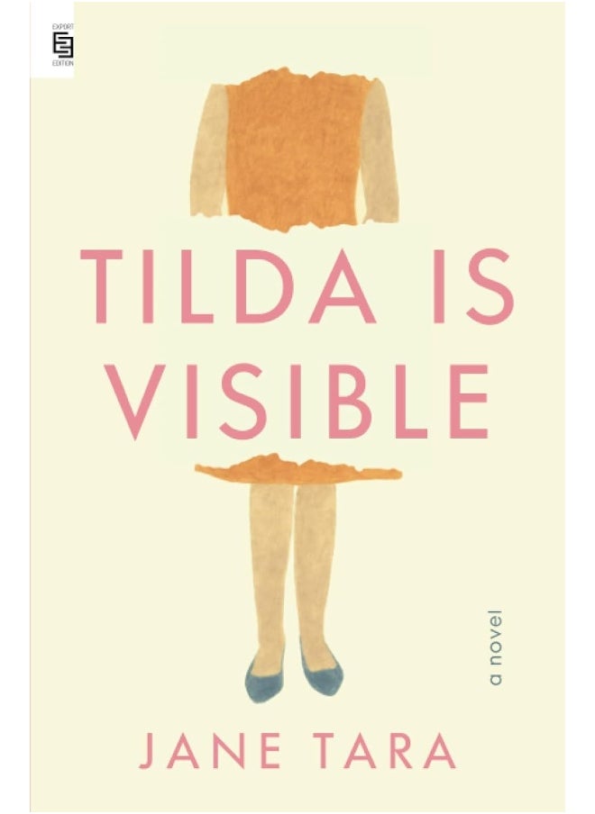 Tilda Is Visible: A Novel  - Image 1