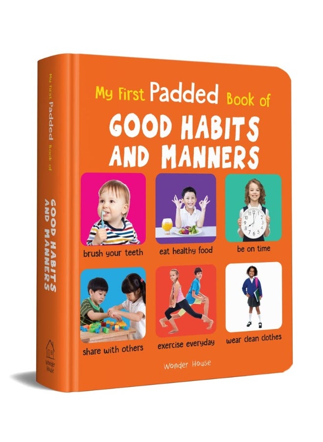 null - My First Padded Book of Good Habits and Manners: Early Learning Padded Board Books for Children (My First Padded Books) - Image 1