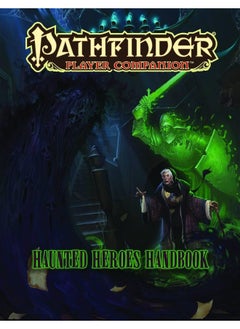 Pathfinder Player Companion: Haunted Heroes Handbook 