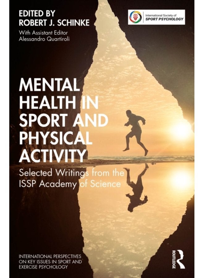 Mental Health in Sport and Physical Activity Selected Writings from the ISSP Academy of Science - Paperback