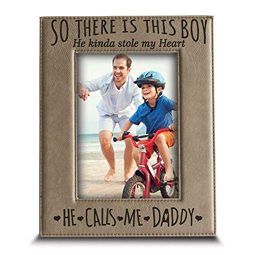 BELLA BUSTA- So There is This Boy He Kinda Stole my Heart, He Calls me Daddy-Daddy and Me-Father's Day Gift-Father and Son-Engraved Leather Picture Frame (4 x 6 Vertical) - Image 1