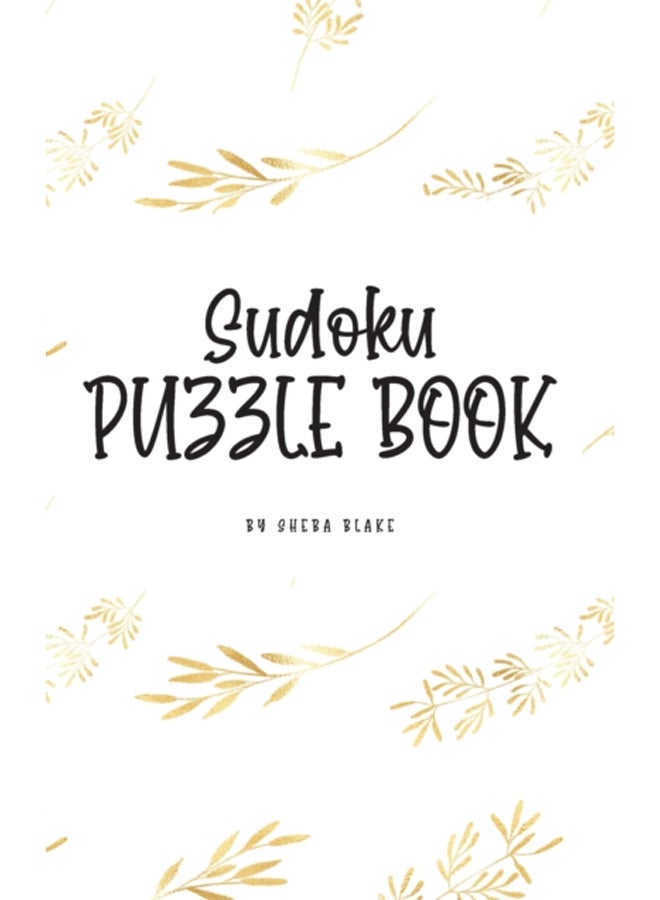 Sudoku Puzzle Book - Hard (6x9 Hardcover Puzzle Book / Activity Book) : 1 