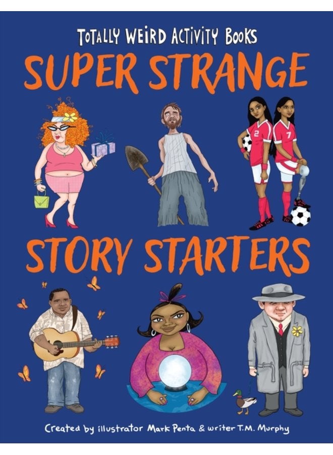 Super Strange Story Starters - Paperback