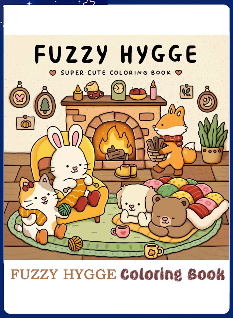 Coloring Book for Adults & Teens, Fuzzy Hygge: Cute & Cozy Daily Relaxation Activity with Whimsical Illustrations, Relaxing Anti-Anxiety Art Therapy, Perfect for Cozy Spaces & Holiday Gifting - Image 1