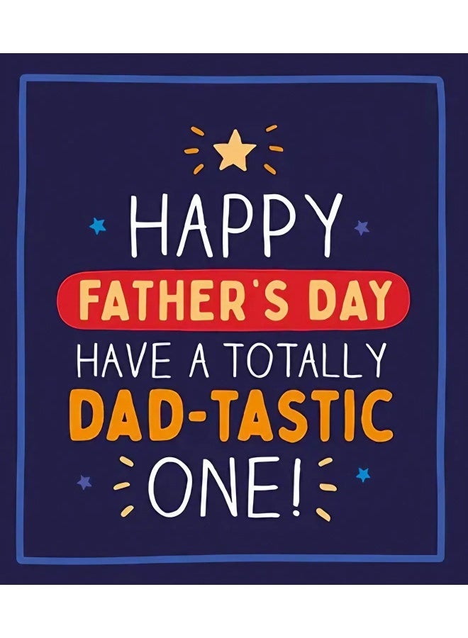 Pigment Pigment Totally Dad-tastic Father's Day Greeting Card 