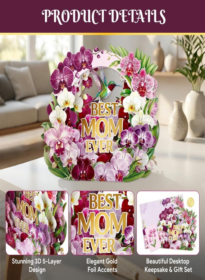 D4DREAM Pop Up Mothers Day Card - 5-Layer Best Mom Ever, 3D Orchid Flower Pop Up Card Mothers Day with Hummingbird, Handmade Flower Bouquet Gift for Mom Women Wife Daughter Grandma (7.8”x10.6”) - Image 3