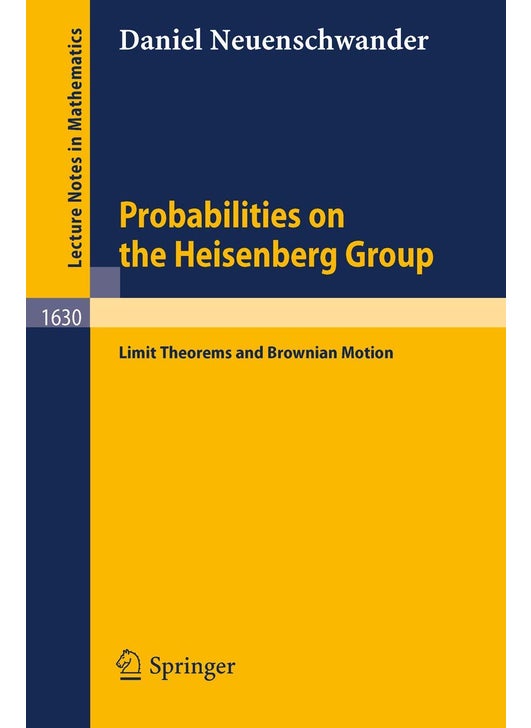 Probabilities on the Heisenberg Group: Limit Theorems and Brownian Motion