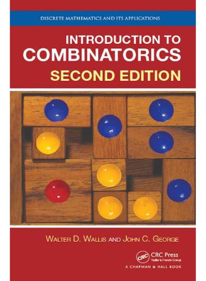 Introduction to Combinatorics (Discrete Mathematics and Its Applications) 