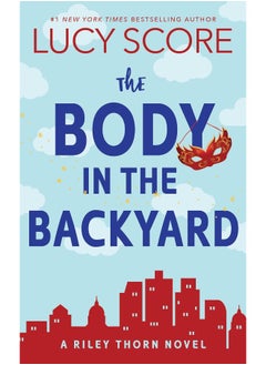 Bloom Books The Body in the Backyard: A Riley Thorn Novel - pzsku/Z5BB181C19A8EE57B8A7EZ/45/_/1739445098/fee6f21c-ead6-4691-814d-72d8d01588d7