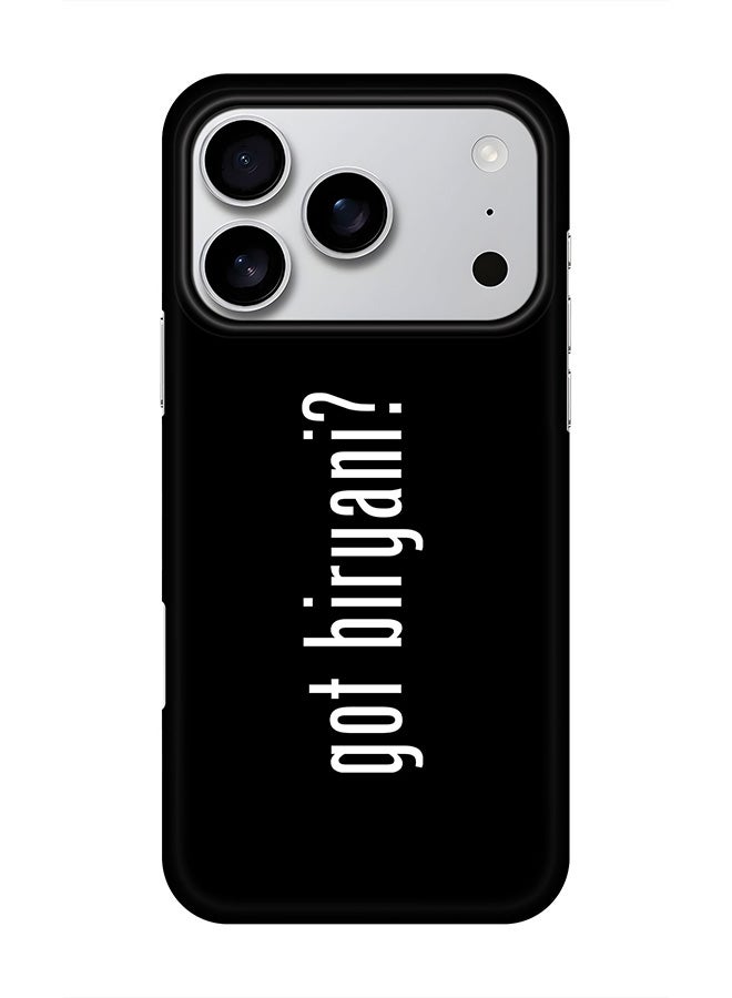 Stylizedd For iPhone 17 Pro,Case, [Compatible with MagSafe] Magnetic cover Slim fit Protection Matte, - Got Biryani?
