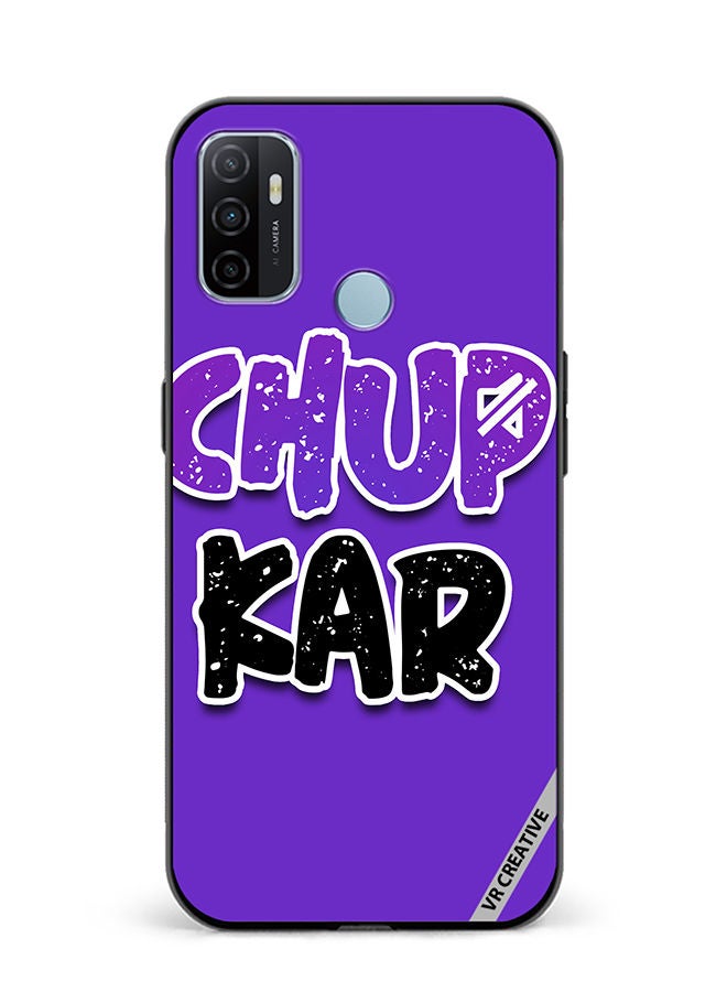VR CREATIVE Protective Case Cover For Oppo A53 Chup Karo Hindi Quote Design Multicolour - Image 1