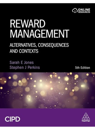 Reward Management: Alternatives, Consequences and Contexts - pzsku/Z5BBDB1F1409E1A1E1F0DZ/45/_/1739453049/17c1431a-d121-47c1-a456-e50ce6590cf2