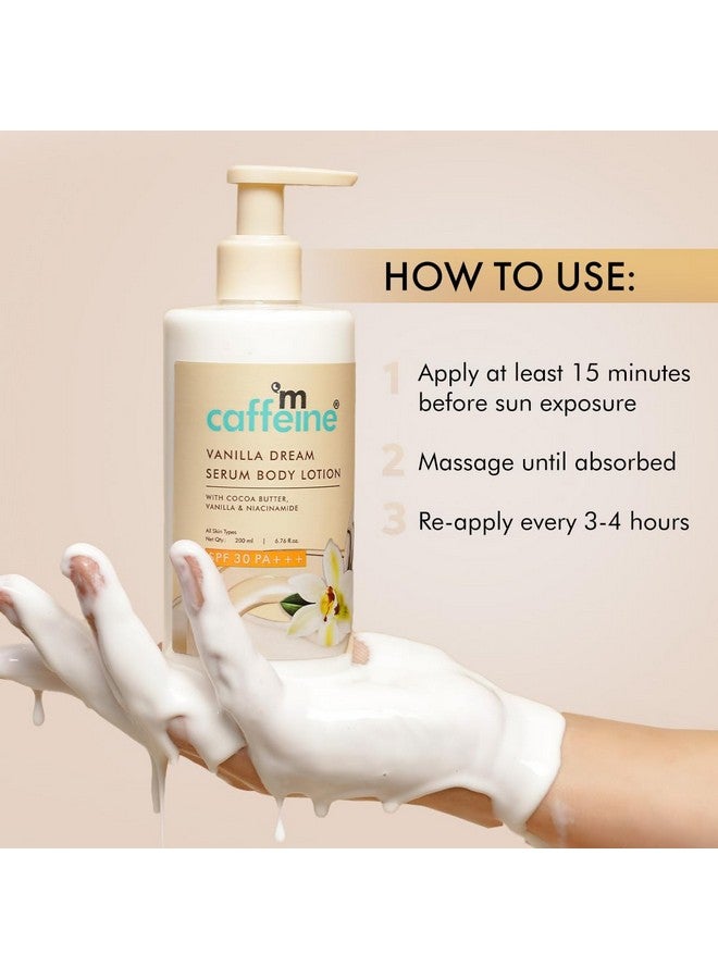 MCaffeine لوشن الجسم Vanilla Dream Serum بعامل حماية من الشمس 30 Pa+++ للنساء والرجال | لوشن الجسم الواقي من الشمس بالنياسيناميد وزبدة الكاكاو | لوشن الجسم 2 في 1 خفيف الوزن وسريع الامتصاص بعامل حماية من الشمس - 200 مل - Image 5