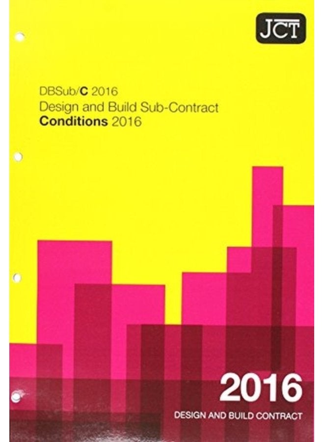JCT Design and Build Sub Contract Conditions 2016 - Paperback