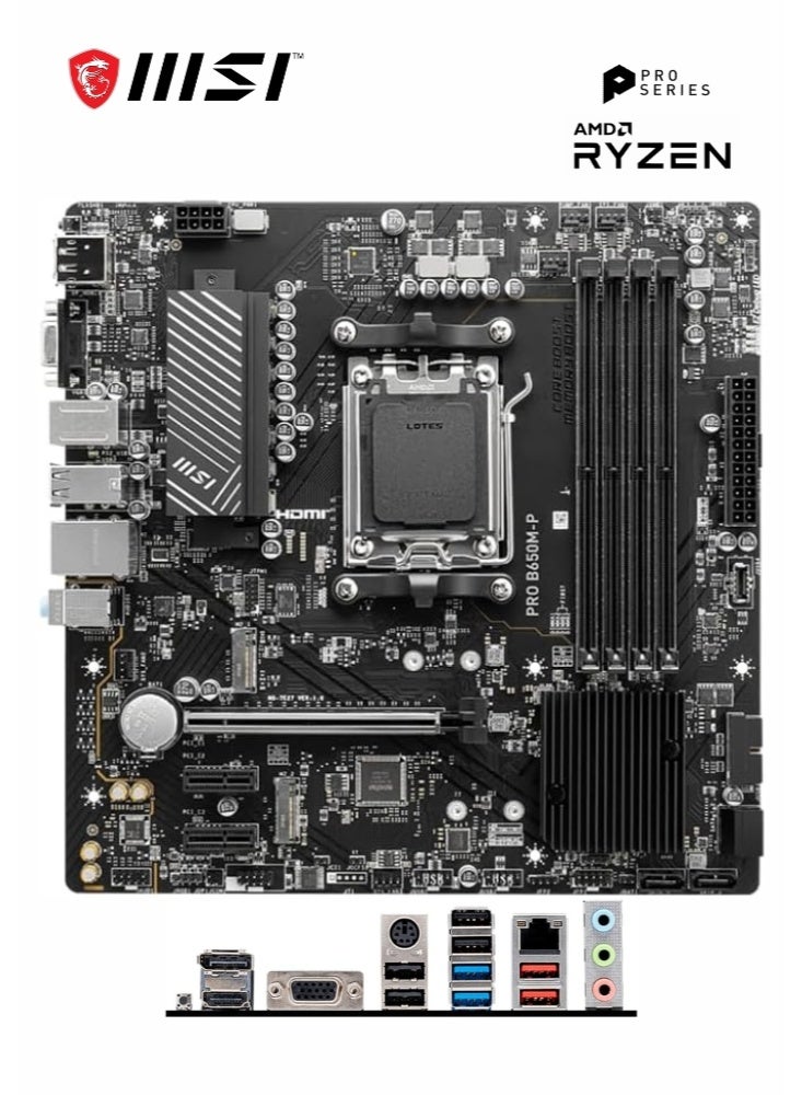 MSI PRO B650M-P | ProSeries Motherboard | AMD AM5, mATX, DDR5, PCIe 4.0, M.2, SATA 6Gb/s | USB 3.2 Gen 2, HDMI, DisplayPort | AMD Ryzen 9000 / 8000 / 7000 Series Desktop Processors | 911-7E27-007 - Image 4