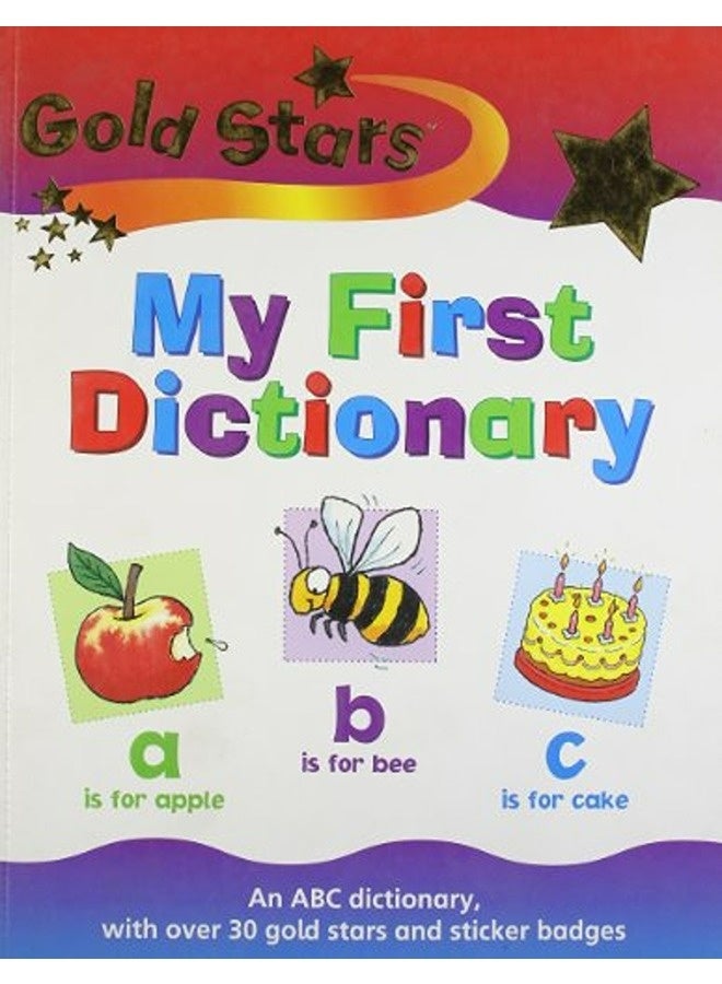 Gold Stars My First Dictionary (Gold Stars)