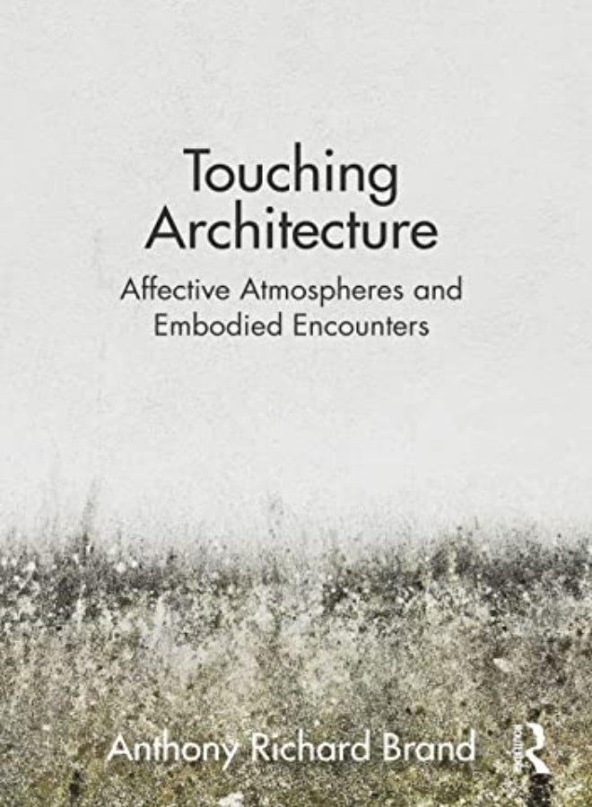 Touching Architecture 