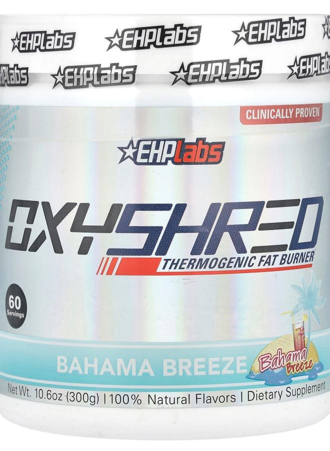 EHPLabs OxyShred Thermogenic Fat Burner Bahama Breeze 10.6 oz (300 g)