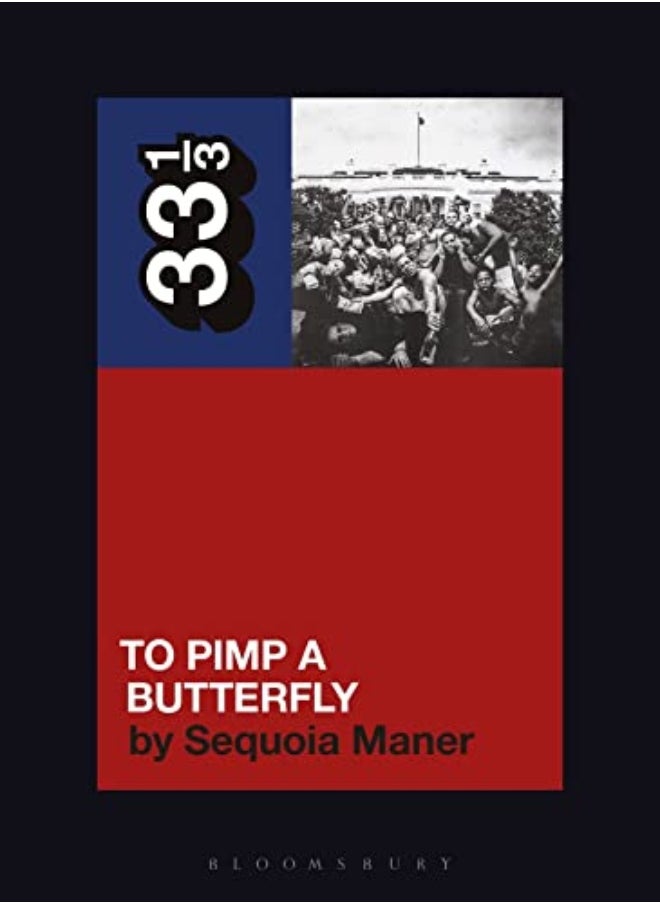 KENDRICK LAMARS TO PIMP A BUTTERFLY 