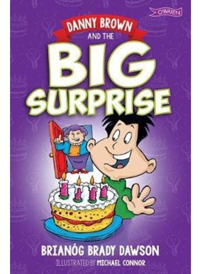 Danny Brown and the Big Surprise - Paperback