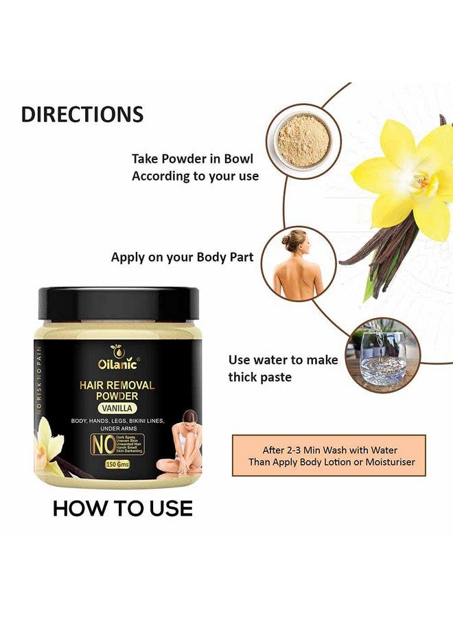 Oilanic Hair Removal Powder With Vanilla Extract (Pack of 1, 150 gram)|Hair Removal Powder for Body and Legs Gentle on Skin, Removes Unwanted Hair Without Darkening No Harsh Smell| - Image 4