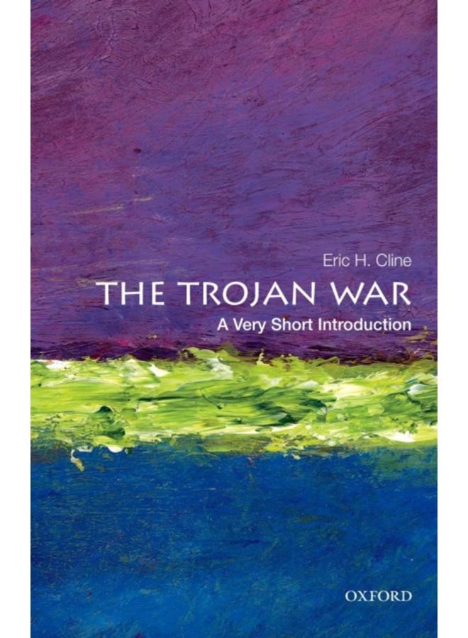 The Trojan War: A Very Short Introduction 