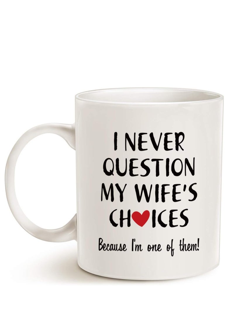 جفتكس 11oz Coffee Mug One of My Wife's Choices Funny Gift Cup for Hubby - Image 1